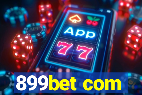 899bet com